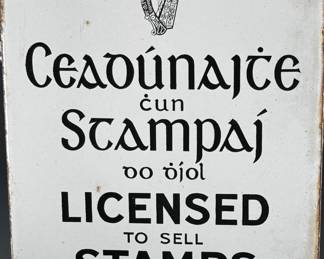 Antique Irish Licensed to Sell Stamps Enameled Porcelain Sign	11.875x9.75in 2mm gauge	124016
