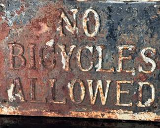 Antique Heavy Cast Iron Sign "No Bicycles Allowed"	10x13.75x 0.68in	124012

