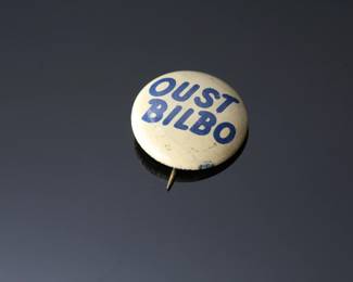Scarce 1946 Civil Rights Congress OUST Racist Senator BILBO Protest Cause Pin	0.9in diameter	119032
