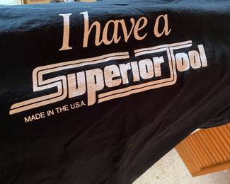Graphic T-Shirt - "I have a Superior Tool”