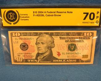 Lot 70. Ten Dollar 2004 A Federal Reserve Star Note Fr #2039L Cabral-Snow graded by CEC as Perfect New