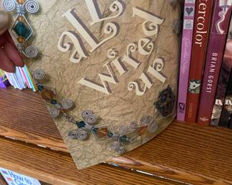 All Wired Up.. Making Jewelry 