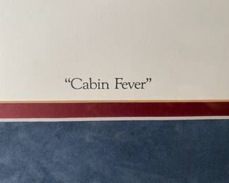 R Hedgecock Print Cabin Fever