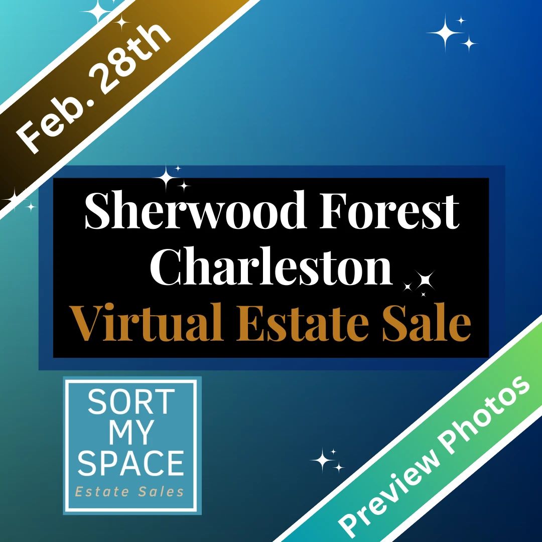 Sherwood Forest (Charleston) Virtual Estate Sale starts on 2/28/2024