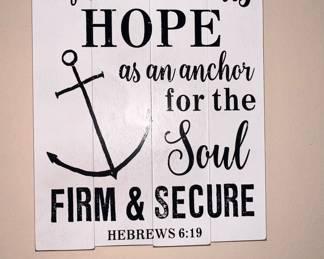 Wall Deco "We have this Hope..."