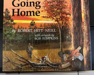 "Going Home" by Robert Hitt Neill with artwork by Bob Tompkins / Autographed by both