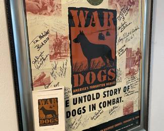 Owner was big in War Dogs.  This is a framed piece.  He participated in a documentary about War Dogs 
