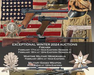 Exceptional Firearm Auction - Modern, Sporting, Tactical, Antique, & Collector Firearms