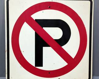 No Parking Metal Sign, 24" H x 24" W