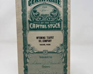 1922 Stock Certificate from the Wyoming Teapot Oil Company