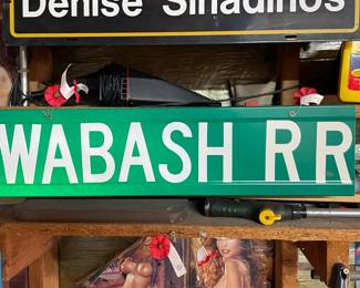 Wabash RR green metal sign,  $20