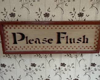 Please Flush sign, Approx 10"W,  $9