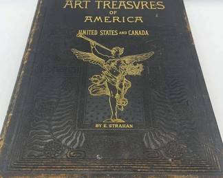 The Art Treasures Of America by E. Strahan