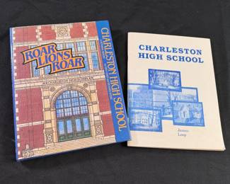 Charleston High School booklet by James Loop and signed Roar Lions Roar book by Stan Cohen and Richard Andre