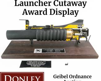 US M203 Grenade Launcher Cutaway Award Display
