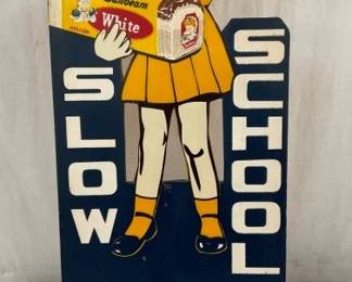 SUNBEAM SLOW SCHOOL CROSSING SIGN