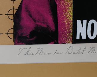 *Signed* Dan Kiacz “This Man is Bald Minus 1” Serigraph Litho Art Print Framed 	Frame: 27.75x30.75in	196013
