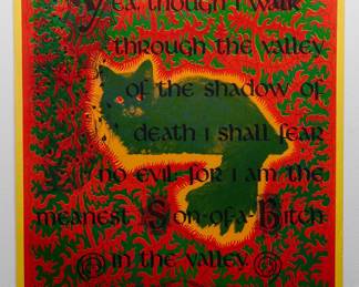 Overprint of "Cheshire Cat" East Totem West and "Yea, though I walk through the valley of the shadow of death I shall fear no evil: for I am the meanest Son-of-a-Bitch in the valley" copyright 1970 by Celestial Arts, CA 605," copyright 1970 by Celestial Arts CA605, part of "The Overprints" made in the late 1960s/early 1970s by Joe McHugh, Nick Nickolds, and Sätty, screen-printed blacklight posters