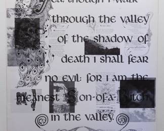 Overprint of black and white "Yea, though I walk through the valley of the shadow of death I shall fear no evil: for I am the meanest Son-of-a-Bitch in the valley" copyright 1970 by Celestial Arts, CA605, screen-printed blacklight poster, part of "The Overprints" made in the late 1960's/early 1970s by Joe McHugh, Nick Nickolds, and Sätty