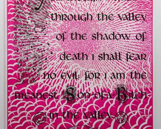 Overprint of "The Inner Eye" copyright East Totem West and "Yea, though I walk through the valley of the shadow of death I shall fear no evil: for I am the meanest Son-of-a-Bitch in the valley" copyright 1970 by Celestial Arts CA605, screen-printed blacklight poster, part of "The Overprints" made in the late 1960's/early 1970s by Joe McHugh, Nick Nickolds, and Sätty
