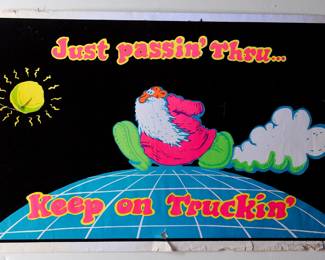 "Just passin' Thru... Keep On Truckin" blacklight poster by Robert Crumb, c. 1970s
