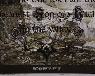 Detail of overprint of "Moment" copyright 1969 Celestial Arts CA59 and "Yea, though I walk through the valley of the shadow of death I shall fear no evil: for I am the meanest Son-of-a-Bitch in the valley" copyright 1970 by Celestial Arts CA 605, screen-printed blacklight poster, part of "The Overprints" made in the late 1960's/early 1970s by Joe McHugh, Nick Nickolds, and Sätty