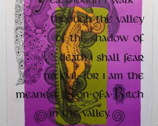 Overprint of lounging lady copyright 1970 Celestial Arts CA and "Yea, though I walk through the valley of the shadow of death I shall fear no evil: for I am the meanest Son-of-a-Bitch in the valley" copyright 1970 by Celestial Arts CA605, screen-printed blacklight poster, part of "The Overprints" made in the late 1960's/early 1970s by Joe McHugh, Nick Nickolds, and Sätty