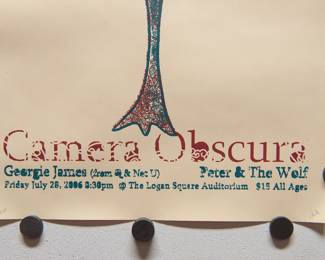 Detail of signed and numbered, "Camera Obscura" Georgie James, Peter and the Wolf, Friday, July 26 2006 @ The Logan Square Auditorium poster, edition 13/120