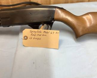 Springfield Model 67
12 Guage  Pump Shotgun
