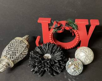 Joy assortment:  joy sign, 2 ornaments, black flower, silver ornament,  was $9, NOW $7