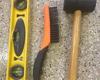 Level, Brush, and mallet,   was $4 each, NOW $3 each