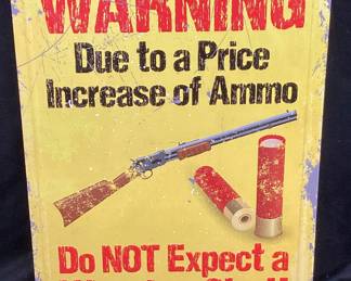 DO NOT EXPECT A WARNING SHOT SIGN