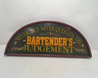 Bartender judgement sign