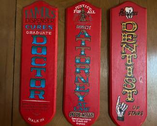 Famous Dispenser Cures Wooden Sign, Justice For All Honest Attorney At Law Deeds Wills Wooden Sign, Painless Dentist Wooden Sign