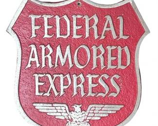 Lot 256   1
Vintage Federal Armored Express Heavy Metal Sign