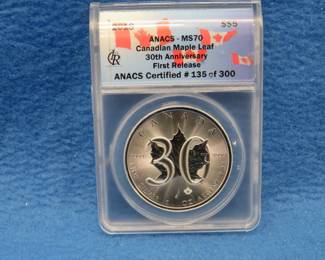 Lot 107. 30th anniversary Canadian Maple Leaf silver dollar.  ANACS certified #135/300.  One ounce pure silver.