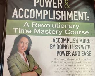 power and accomplishment a time mastery course