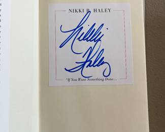 ‘If You Want Something Done’ signed by Nikki Haley