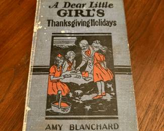 "A Dar Little Girl's Thanksgiving HOlidays" by Amy Blanchard