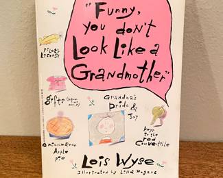 Funny, You Don't Look Like A Grandmother, book,  was $5, NOW $4