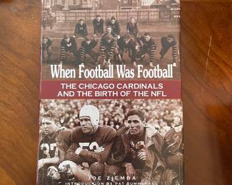 When Football Was Football - The Chicago Cardinals and the Birth of the NFL,  was $10, NOW $7