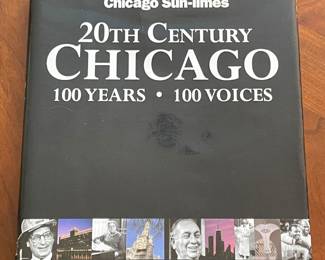 20th Century Chicago, 100 years - 100 voices coffee table book, was $20, NOW $10