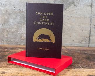 "SUN OVER THE DARK CONTINENT" CHARLES BAZZY