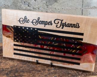 Epoxy Board Art, "Sic Semper Tyrannis"