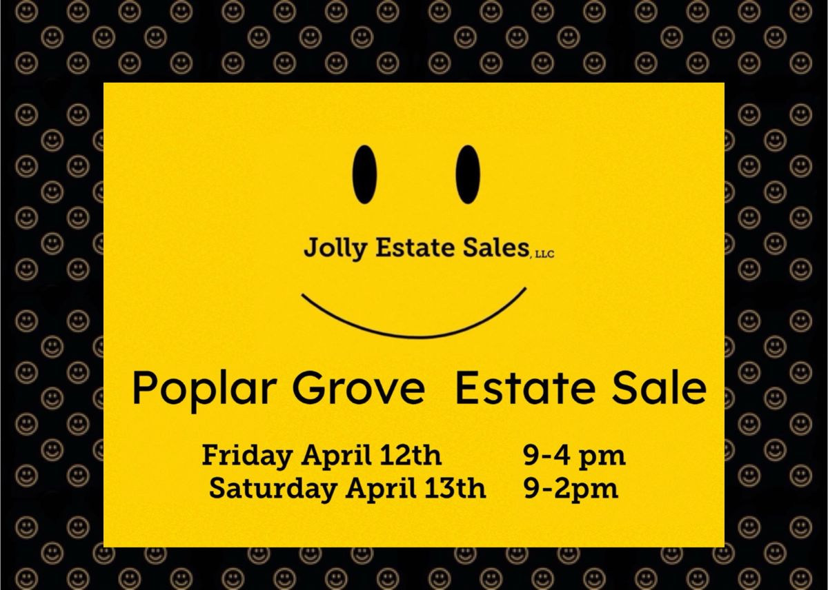 Poplar Grove Estate Sale with Jolly Estate Sales starts on 4/12/2024