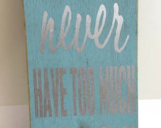 Wood Sign "You Can Never Have Too Much Happy" & Large Clip Celebrating The Beach
Lot #: 140