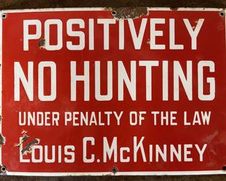 Positively No Hunting Sign