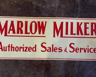 Marlow Milker Authorized Sales Service Sign