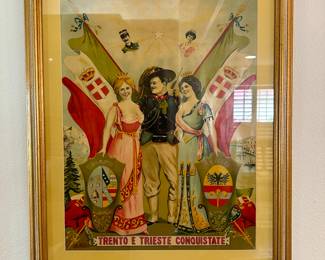 Circa 1915 “Trento e Trieste Conquistate” political poster, artist R. Melina. Painting of women holding shields of Trento and Trieste in the arms of an Italian soldier. Small insets of king and queen of Italy. Framed. This piece is beautiful, notice the sweet faces, and the vibrant colors!