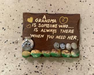 Vintage Grandma when you ned her plaque 